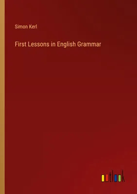 Produktbild von First Lessons in English Grammar