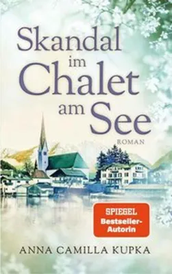 Image de Anna Kupka Roman: Freundschaft, Neuanfänge und Mut am Tegernsee
