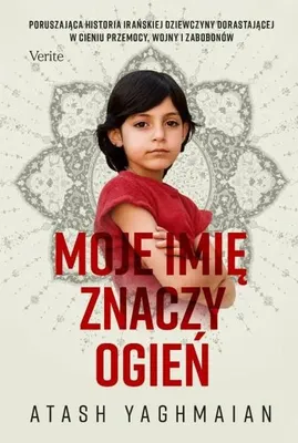 Immagine prodotto di Il mio nome significa fuoco: Atash Yaghmaian