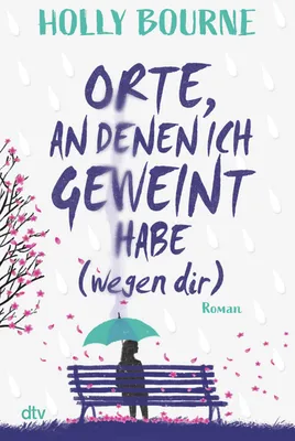Image de Orte, an denen ich geweint habe (wegen dir)
