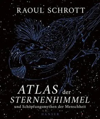 Obrázek produktu pro Atlas der Sternenhimmel und Schöpfungsmythen der Menschheit