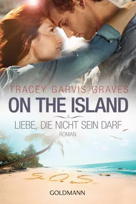 Produktbild von Garvis Graves, T: On the Island. Liebe, die nicht sein darf