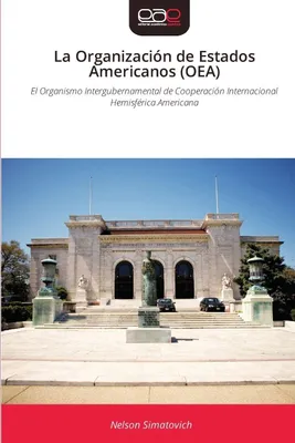 Produktbild von La Organización de Estados Americanos (OEA)