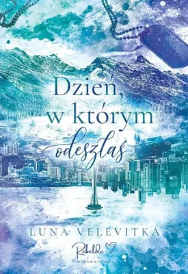 Obrázek produktu pro Den, kdy odešla – Luna Velevitka