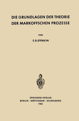Obrázok produktu pre Die Grundlagen der Theorie der Markoffschen Prozesse
