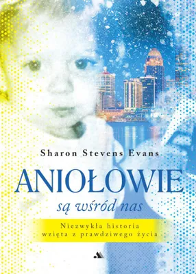 Zdjęcie produktu dla Aniołowie są wśród nas