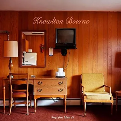 Zdjęcie produktu dla Bourne, Knowlton – Songs From Motel 43