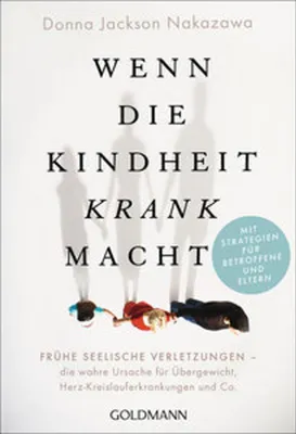 Immagine prodotto di Wenn die Kindheit krank macht