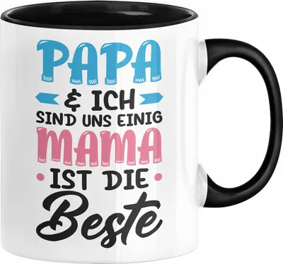 Produktbild von Mama Geschenk Tasse Papa Und Ich Sind Uns Einig Mama Ist Die Beste Geschenkidee Muttertagsgeschenk von Sohn Tochter (Schwarz)