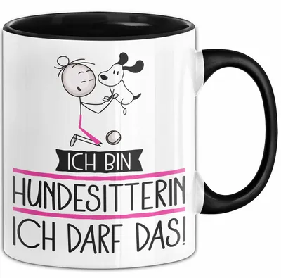 Produktbild von Geschenk für Hundesitterin Tasse Lustige Geschenkidee Geburtstag Ich Bin Hundesitterin Ich Darf Das (Schwarz)