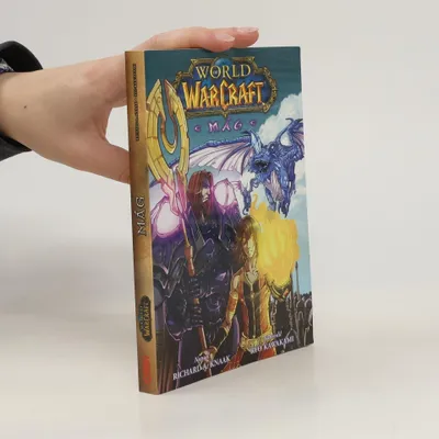 Zdjęcie produktu dla World of Warcraft - Mág (Knaak Richard A.)