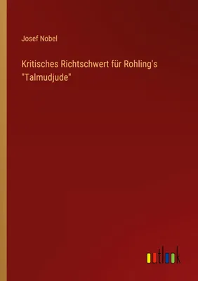 Produktbild von Kritisches Richtschwert für Rohling's "Talmudjude"