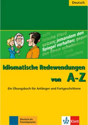 Produktbild von Idiomatische Redewendungen von A - Z
