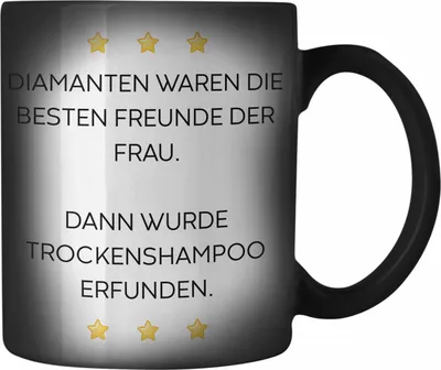 Produktbild von Trendation - Lustige Farbwechsel Zauber-Tasse mit Spruch für Frauen Männer Arbeit Büro Lustig Farbwechsel Zauber-Tassen Becher mit Sprüchen Kollegin Geschenk Sarkasmus Trockenshampoo (Schwarz)