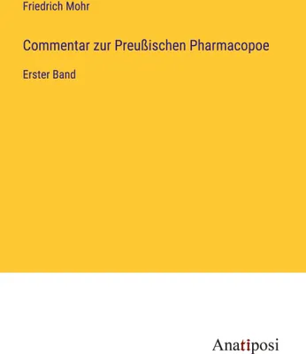 Produktbild von Commentar zur Preußischen Pharmacopoe