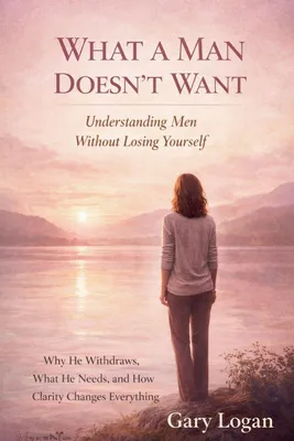 Produktbild von What A Man Doesn't Want