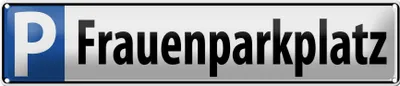 Produktbild von Blechschild Parkplatz Frauenparkplatz, 46x10 cm, Blechschilder Parking