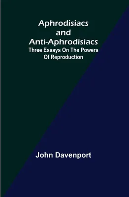 Produktbild von Aphrodisiacs and Anti-aphrodisiacs
