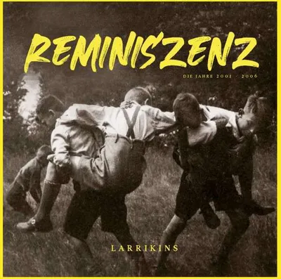 Image de Larrikins - Reminiszenz (édition de 180g)