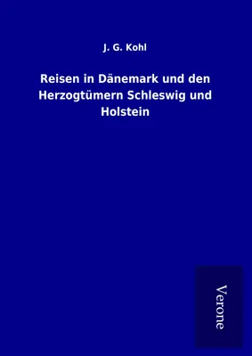 Produktbild von Reisen in Dänemark und den Herzogtümern Schleswig und Holstein