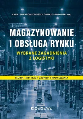 Productafbeelding van Magazynowanie i obsługa rynku Wybrane zagadnienia