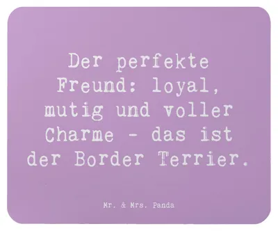 Produktbild von Mr. & Mrs. Panda Mauspad Spruch Border Terrier Freund - Lavendeltraum - Geschenk, pc, laptop, mutig, Hunderassen, treuer Begleiter, mousematte, Mousepad, Vielfalt