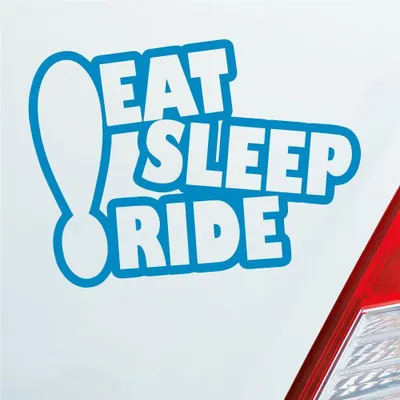 Produktbild von Auto Aufkleber Eat sleep ride Tuning Spruch 12x9 cm Hellblau Sticker Heckscheibenaufkleber