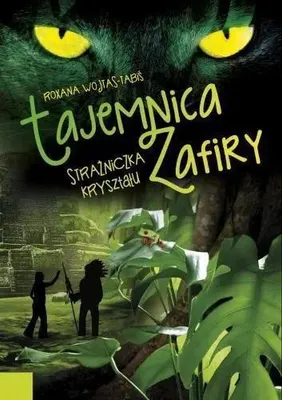 Produktbild von Tajemnica Zafiry Strazniczka krysztalu