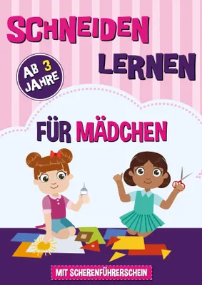 Produktbild von Schneiden Lernen ab 3 Jahre für Mädchen