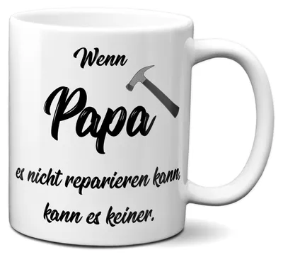 Produktbild von TassenKing Tasse - Wenn Papa es nicht reparieren kann I Papa Tasse Geschenk I Geburtstag Vatertag Geschenkidee für Papa Vater I Lustige Kaffee-Tasse