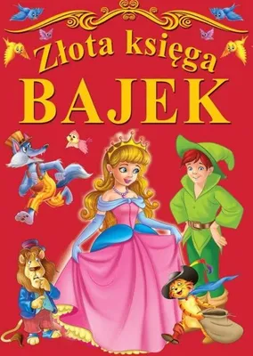 Obrázek produktu pro Złota księga - Zbiór bajek - Praca zbiorowa
