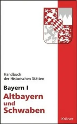 Immagine prodotto di Handbuch der Historischen Stätten Bayern 1 / Altbayern und Schwaben
