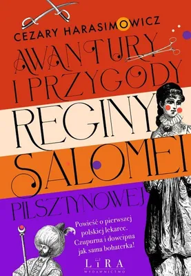 Produktbild von Awantury i przygody Reginy Salomei Pilsztynowej
