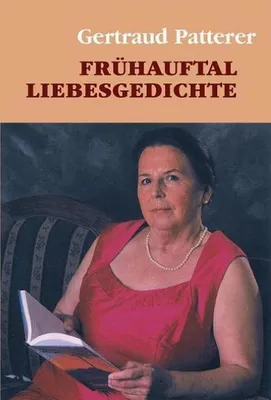 Produktbild von Patterer, G: Frühauftal Liebesgedichte