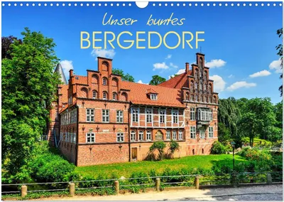Produktbild von Unser buntes Bergedorf (Wandkalender 2025 DIN A3 quer), CALVENDO Monatskalender
