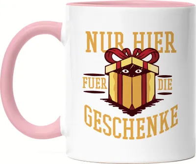 Produktbild von Nur für die Geschenke hier Tasse rosa Weihnachten Geschenkidee lustige Tasse mit Motiv Christmas Party
