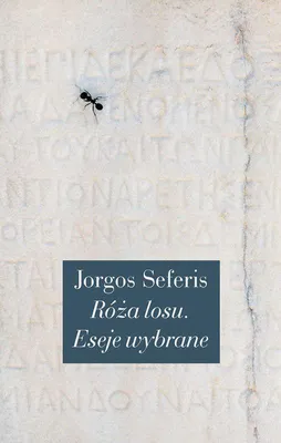 Produktbild von Róża losu - zbiór esejów Jorgosa Seferisa