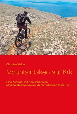 Produktbild von Mountainbiken auf Krk, Deutsch, Taschenbuch, 52 Seiten
