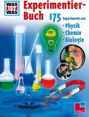 Produktbild von Experimentierbuch: 175 Experimente aus Physik, Chemie und Biologie