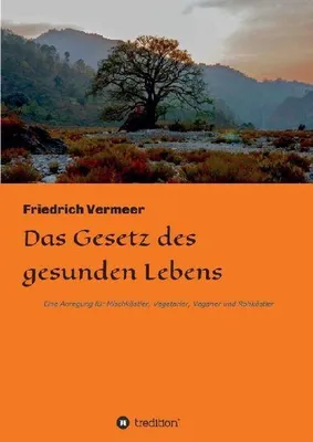 Produktbild von Das Gesetz des gesunden Lebens