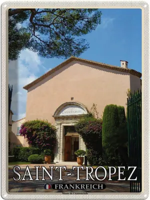 Produktbild von vianmo Blechschild 40x30 cm Saint-Tropez Frankreich Musée l'Annonciade Abenteuer Reisen Urlaub