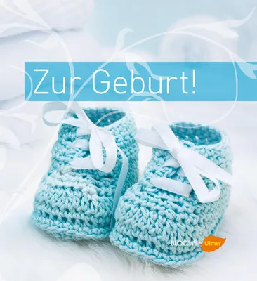 Produktbild von Zur Geburt! Geschenkbuch für die Geburt eines Jungen