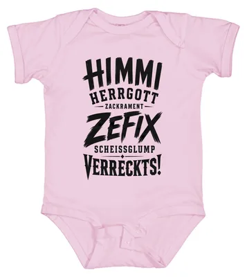 Immagine prodotto di Himmi Herrgott Zefix Scheissglump Verreckts Bayern Dichiarazione Sarcastica Body per neonato, rosa, taglia 6/12