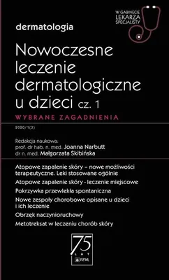 Image de Nowoczesne leczenie dermatologiczne u dzieci Część 1  Wybrane zagadnienia