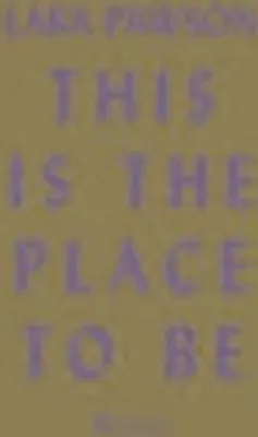 Produktbild von This is the Place to Be