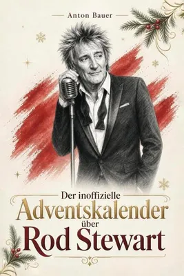 Produktbild von Der inoffizielle Adventskalender über Rod Stewart