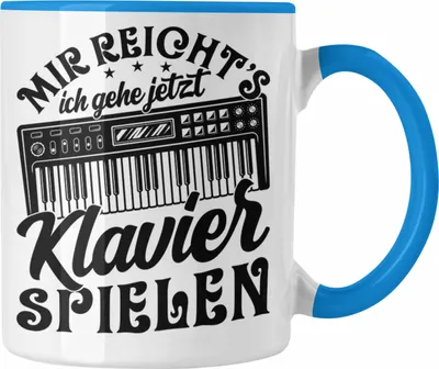Produktbild von Trendation - Klavierspieler Tasse Geschenk Klavier Mir Reichts Ich Gehe Jetzt Klavier Spielen (Blau)
