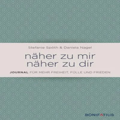 Produktbild von näher zu mir - näher zu dir