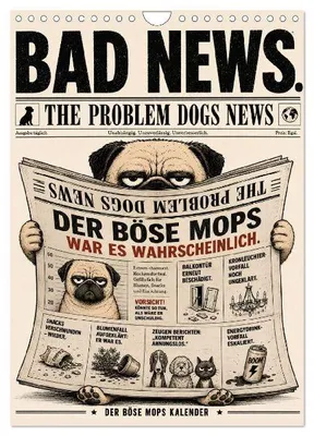 Produktbild von Der böse Mops war es wahrscheinlich. (Wandkalender 2027 DIN A4 hoch), CALVENDO Monatskalender