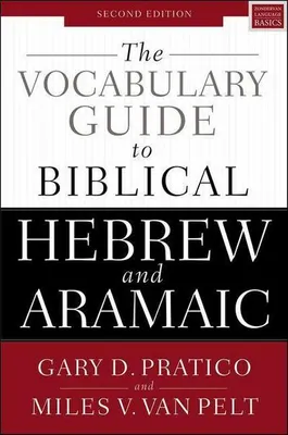 Obrázek produktu pro The Vocabulary Guide to Biblical Hebrew and Aramaic